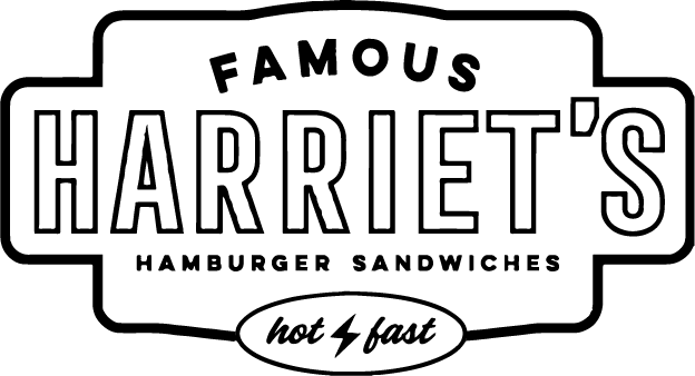 Harriet's Famous Hamburgers